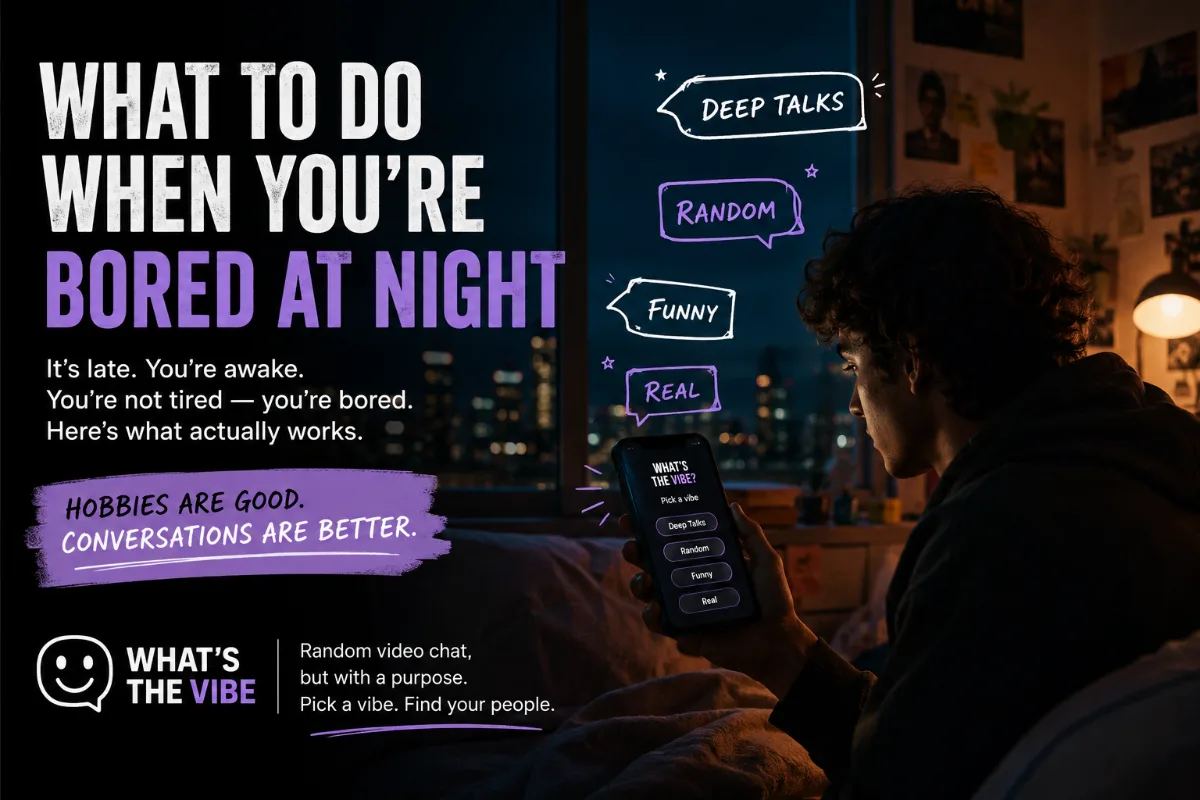What to Do When You're Bored at Night